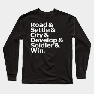 road Settle city develop soldier win Game Rules Long Sleeve T-Shirt